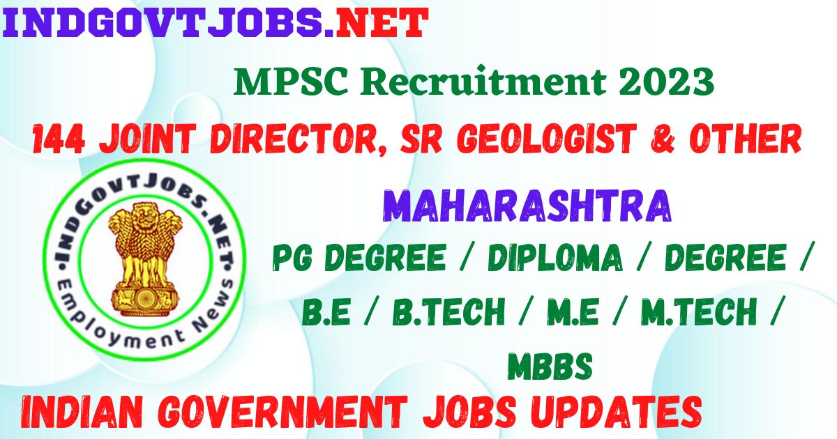 MPSC Recruitment 2023 - 144 Various Best Job Vacancy