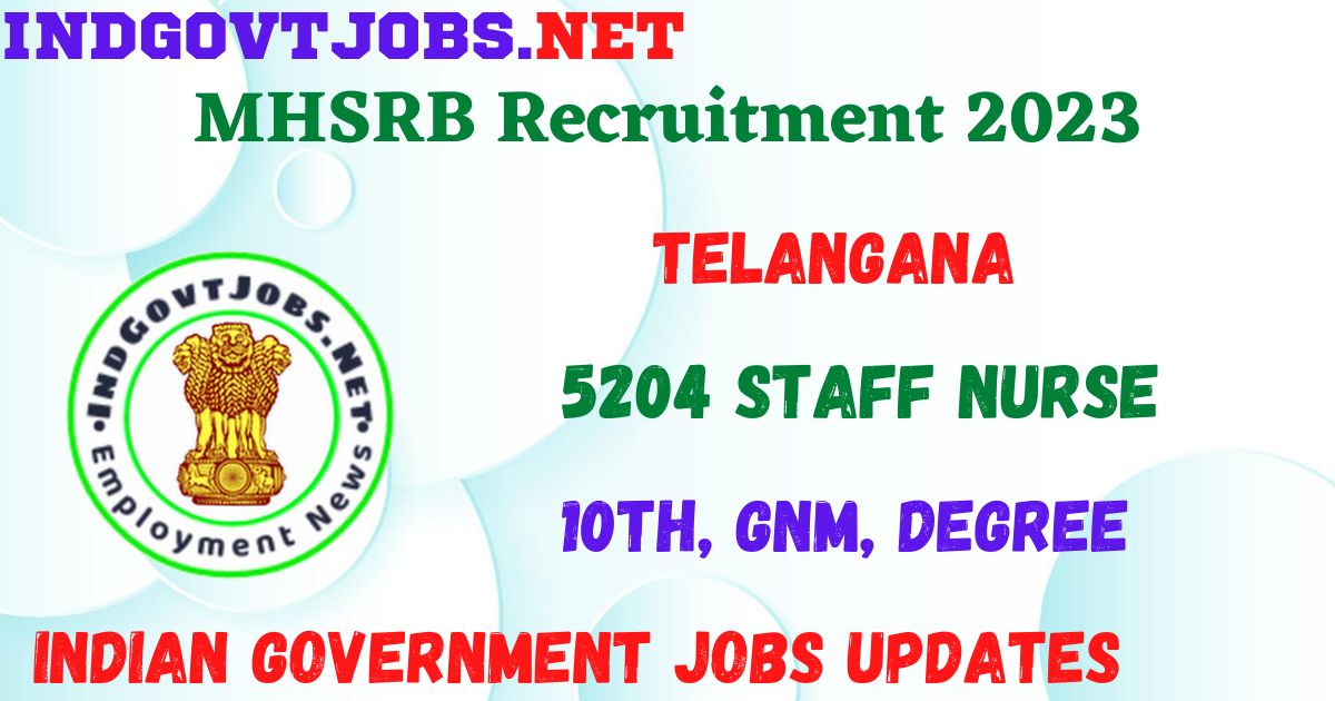 MHSRB Telangana Archives - Indian Government Jobs