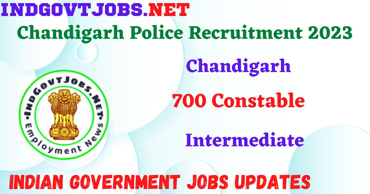 Chandigarh Police Recruitment 2024 – 144 Constable (Executive) Posts ...