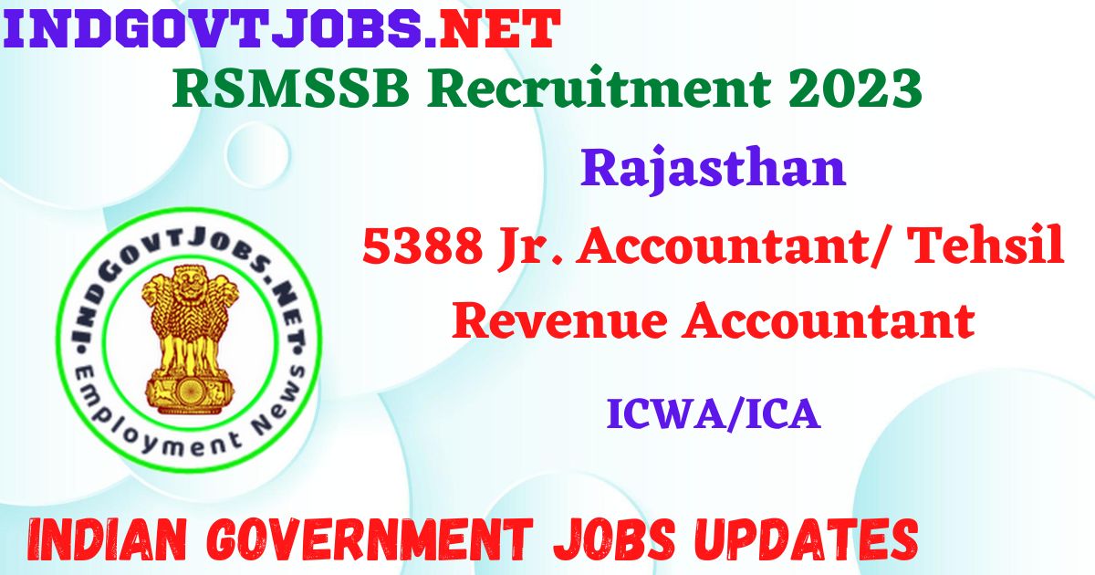 RSMSSB Recruitment 2023 – 5388 Jr. Accountant/ Tehsil Revenue ...