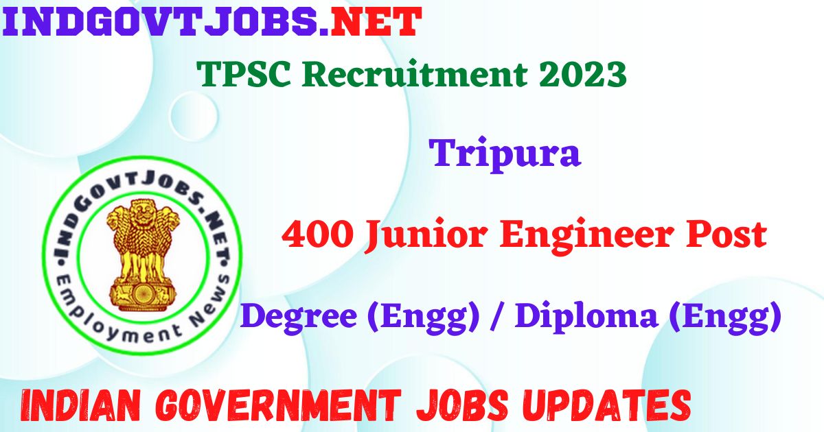 TPSC Recruitment 2023 – 400 Junior Engineer Post Apply Online Best ...