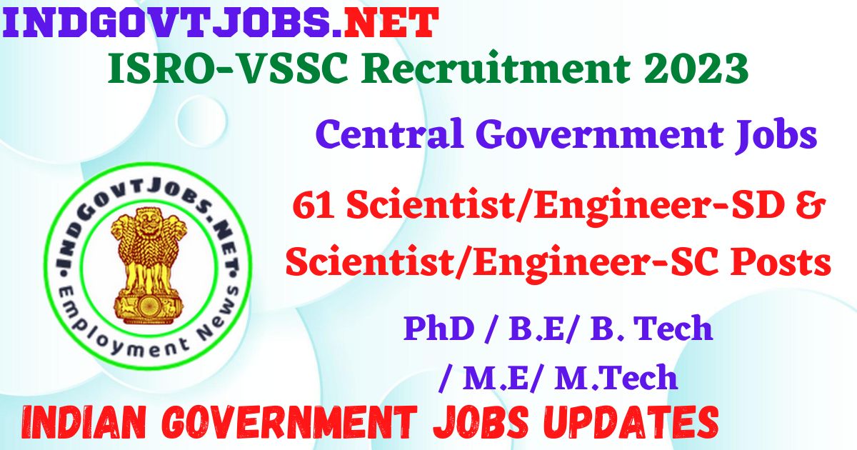 ISRO – VSSC Recruitment 2023 – 162 Technician Apprentice Posts Walk-In ...